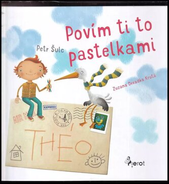 Povím ti to pastelkami (Petr Šulc, 2018)