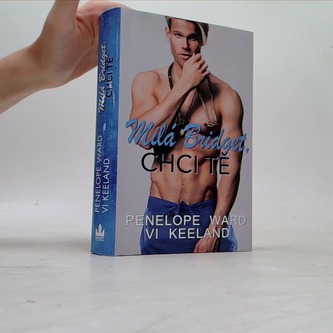 Milá Bridget, chci tě