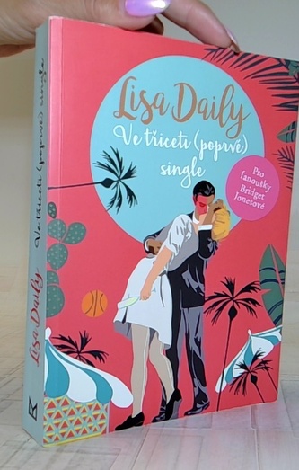 Ve třiceti (poprvé) single