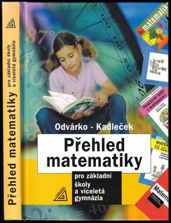 Přehled matematiky pro základní školy a víceletá gymnázia (Oldřich Odvárko, 2022)