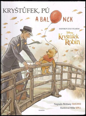 Kryštůfek, Pú a balonek (Brittany Rubiano, 2018)