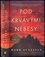 Pod krvavými nebesy (Mark T Sullivan, 2018) Pod krvavými nebesy (Mark T Sullivan, 2018)