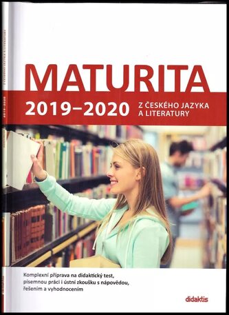 Maturita 2019-2020 z českého jazyka a literatury (Petra Adámková, 2018)