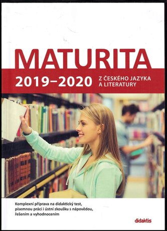 Maturita 2019-2020 z českého jazyka a literatury (Petra Adámková, 2018)