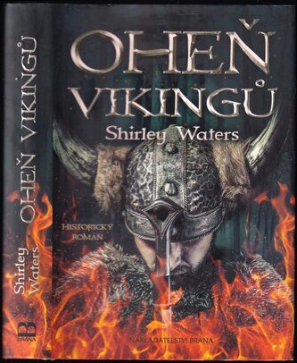Oheň Vikingů (Shirley Waters, 2018)