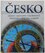 Česko : dějiny, místopis, osobnosti, památky, příroda, umění (Petr David, 2018)