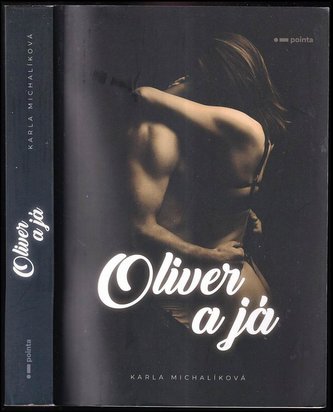 Oliver a já (Michalíková Karla, 2022)