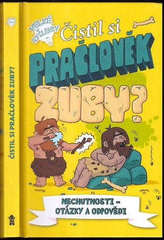 Čistil si pračlověk zuby? (Thomas Canavan, 2022)