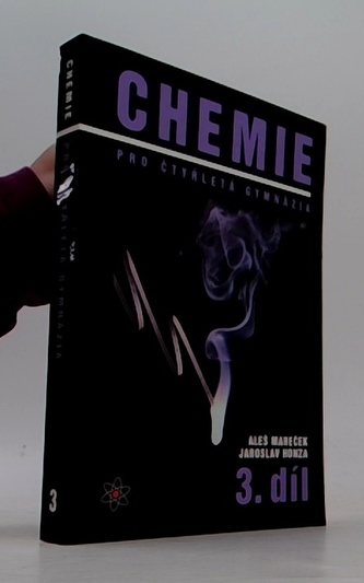 Chemie pro čtyřletá gymnázia 3.díl