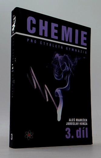 Chemie pro čtyřletá gymnázia 3.díl