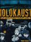Holokaust : původ, události a příběhy mimořádné odvahy (Philip Steele, 2018)
