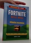 Fortnite Battle Royale: Neoficiální příručka bojovníka