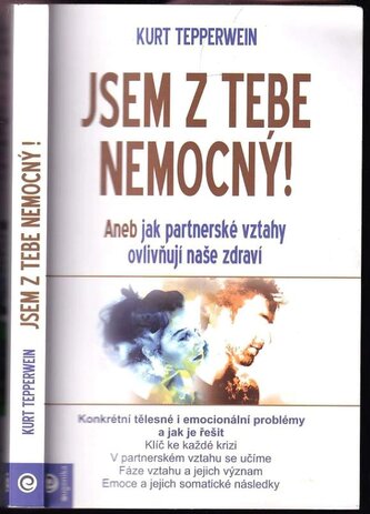 Jsem z tebe nemocný! (Kurt Tepperwein, 2018)
