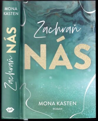Zachraň nás : Maxton Hall (Mona Kasten, 2022)