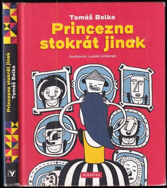Princezna stokrát jinak (Belko Tomáš, 2022)