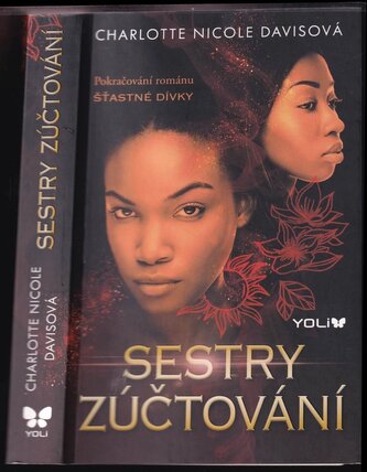 Sestry zúčtování : pokračování románu Šťastné dívky (Charlotte Nicole Davis, 2022)