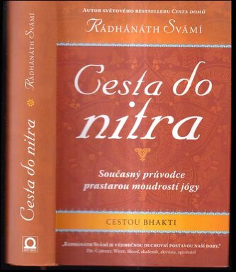 Cesta do nitra : cestou bhakti : současný průvodce prastarou moudrostí jógy (Rádhánáth, 2018)