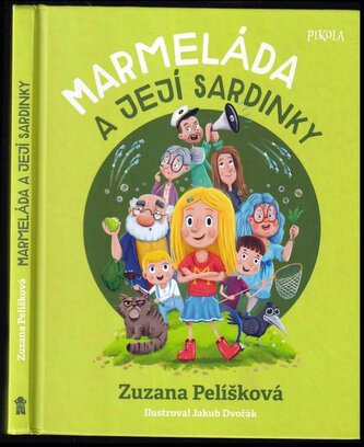 Marmeláda a její sardinky (Zuzana Pelíšková, 2022)