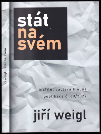 Stát na svém (Jiří Weigl, 2022)