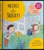 Nechci do školky! - Mimo domov