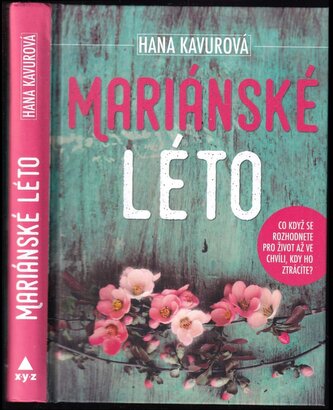Mariánské léto (Hana Kavurová, 2018)