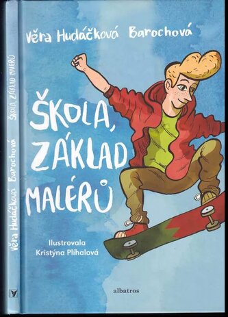Škola, základ malérů (Věra Hudáčková Barochová, 2018)