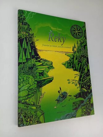 Řeky : putování po řekách, jezerech a oceánech (Peter Goes, 2018)