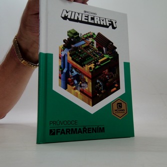 Minecraft Průvodce farmařením