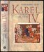 Karel IV. Císař v Evropě