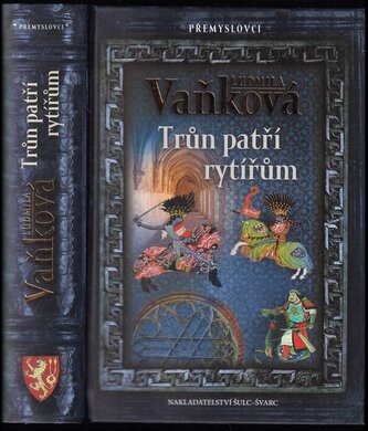 Trůn patří rytířům (Ludmila Vaňková, 2018)