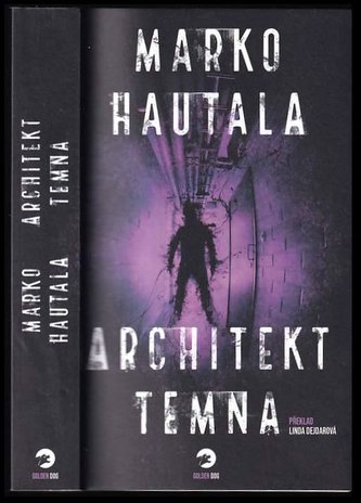 Architekt temna (Marko Hautala, 2022)