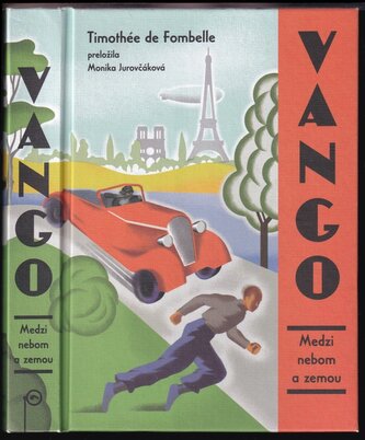 Vango : Medzi nebom a zemou - 1. diel (Timothée de Fombelle, 2021)