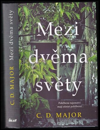 Mezi dvěma světy (C. D Major, 2022)