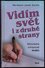 Vidím svět i z druhé strany : mimořádné schopnosti leváků (Hermann-Josef Zoche, 2006)