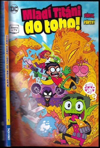 Mladí Titáni do toho! : Párty, párty! - 1 (Merrill Hagan, 2018)