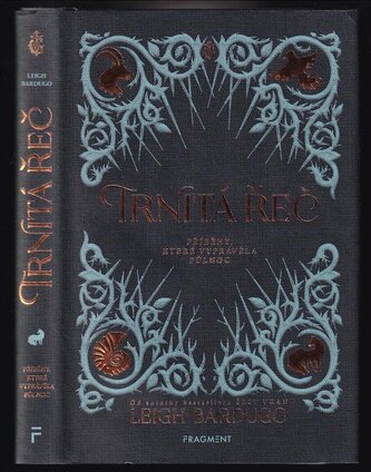 Trnitá řeč : příběhy, které vyprávěla půlnoc (Leigh Bardugo, 2018)