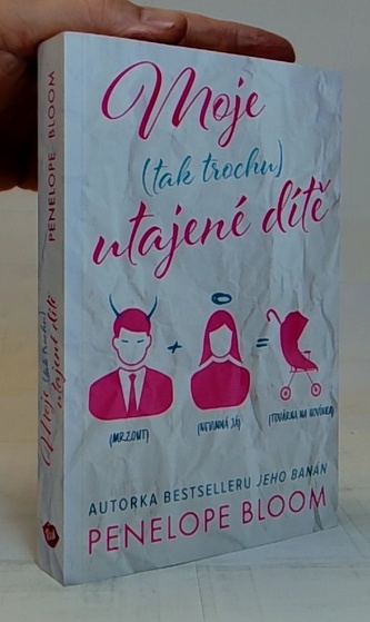 Moje (tak trochu) utajené dítě