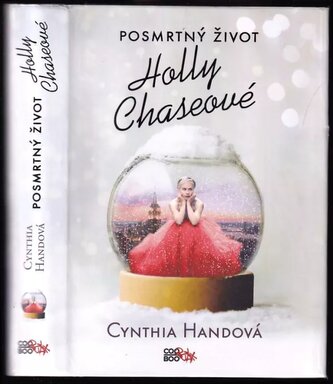 Posmrtný život Holly Chaseové (Cynthia Hand, 2018)
