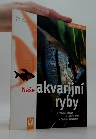 Naše akvarijní ryby