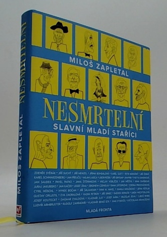 Nesmrtelní - Slavní mladí staříci