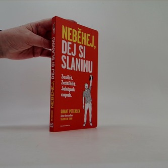 Neběhej, dej si slaninu
