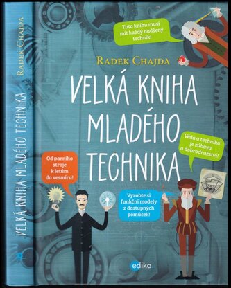 Velká kniha mladého technika (Radek Chajda, 2018) Velká kniha mladého technika (Radek Chajda, 2018)