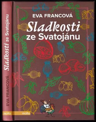 Sladkosti ze Svatojánu (Eva Francová, 2018)
