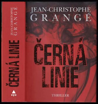 Černá linie (Jean-Christophe Grangé, 2018)