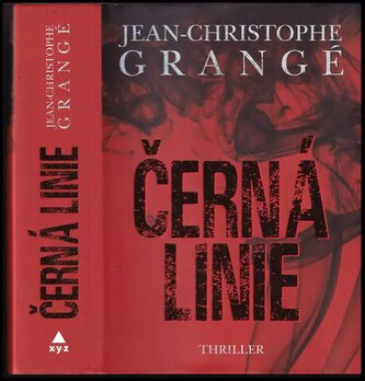 Černá linie (Jean-Christophe Grangé, 2018)