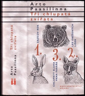 Tři chlupatá zvířata (Arto Paasilinna, 2018)