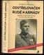 Odstřelovačem Rudé armády - Zápisky z východní fronty druhé světové války