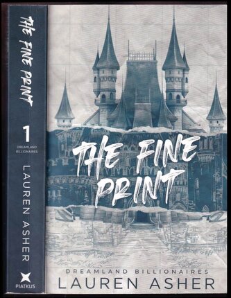 Dreamland Billionaires : The fine print (Lauren Asher, 2022)