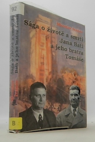 Sága o životě a smrti Jana Bati a jeho bratra Tomáše