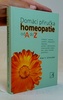 Domácí příručka homeopatie od A do Z